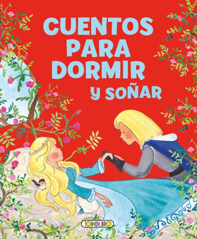 CUENTOS T3064001 PARA DORMIR Y SOÑAR**