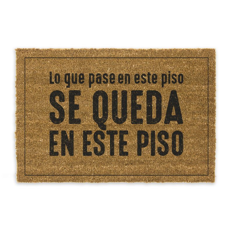 FELPUDO 40X70CM 2857104 LO QUE PASE EN ESTE PISO SE QUEDA EN ESTE PISO