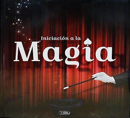 LIBRO CTD161 INICIACION A LA MAGIA**