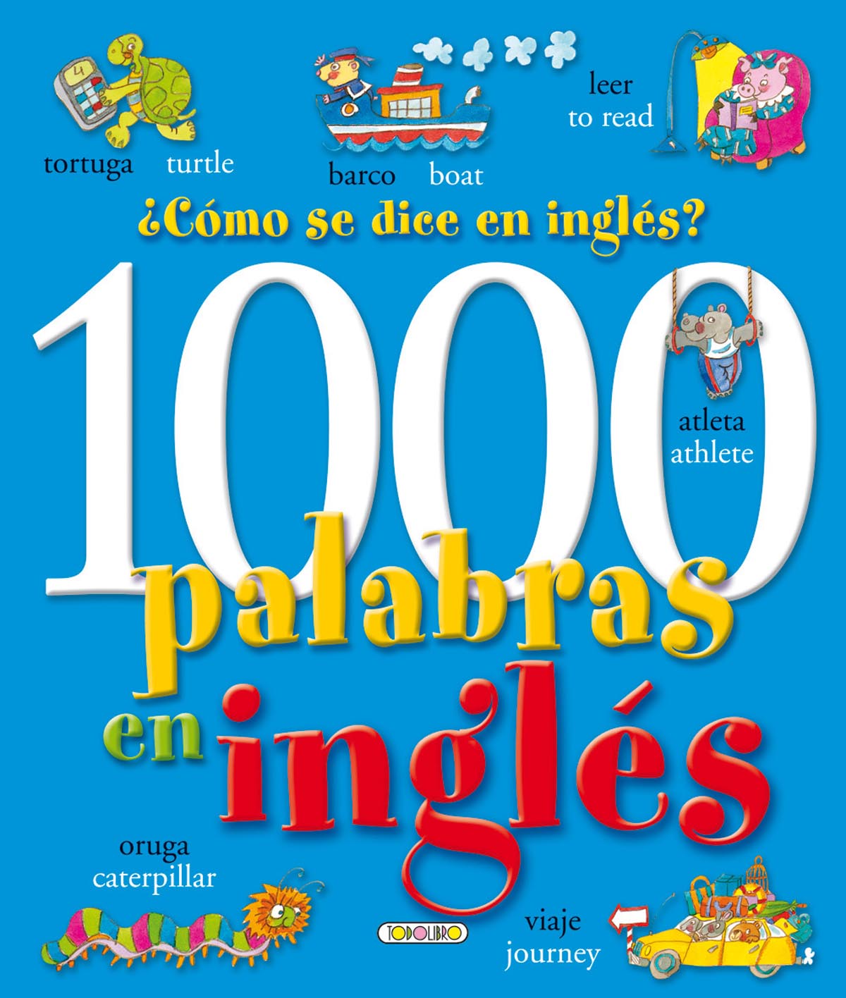 LIBRO T0504003 1000 PALABRAS EN INGLES**